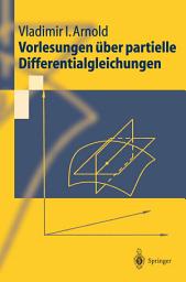 Icon image Vorlesungen über partielle Differentialgleichungen