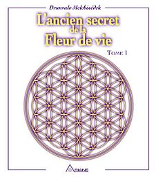 Icon image L'ancien secret de la fleur de vie - Tome 1