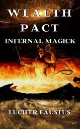 Icon image Wealth Pact: Infernal Magick