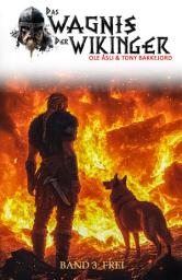 Icon image Das Wagnis der Wikinger – Band 3: Frei (Historischer Mittelalter-Roman)