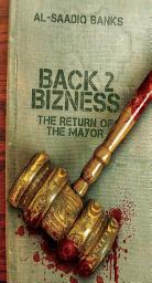 Icon image Block Party 4 (Back 2 Bizness): The Return of the Mayor