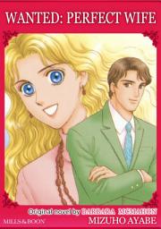 Icon image WANTED: PERFECT WIFE: Mills & Boon Comics