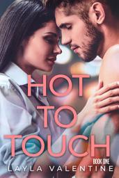 Icon image Hot To Touch: Volume 1