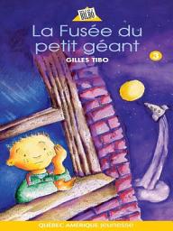 Icon image Petit géant 03 - La Fusée du petit géant
