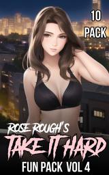 Icon image Rose Rough's Take it Hard Fun Pack Vol 4