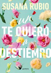 Icon image Un te quiero a destiempo