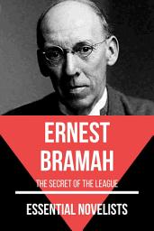 Icon image Essential Novelists - Ernest Bramah: The Secret of the League
