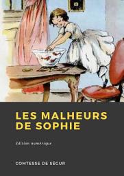 Icon image Les Malheurs de Sophie