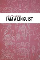 Icon image I am a Linguist: With a foreword by Peter Matthews