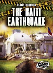 Icon image The Haiti Earthquake