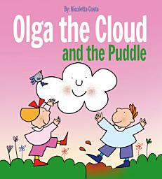 Icon image Olga the Cloud and the Puddle