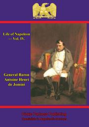 Icon image Life Of Napoleon — Vol. IV.