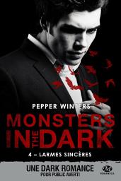 Icon image Monsters in the Dark, T4 : Larmes sincères