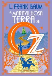 Icon image A maravilhosa terra de Oz
