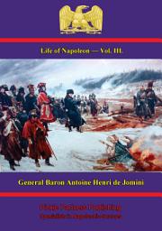 Icon image Life Of Napoleon — Vol. III.