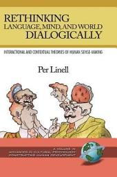 Icon image Rethinking Language, Mind, and World Dialogically