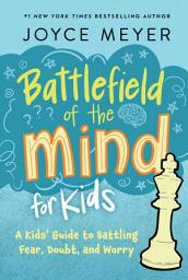 Icon image Battlefield of the Mind for Kids
