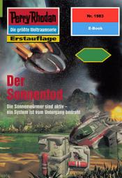 Icon image Perry Rhodan 1983: Der Sonnentod: Perry Rhodan-Zyklus "Materia"
