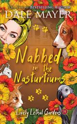 Icon image Nabbed in the Nasturtiums