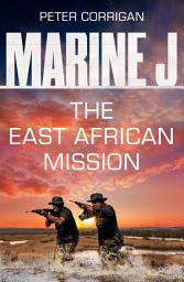 Icon image Marine J SBS: The East African Mission