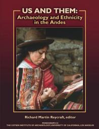 Icon image Us and Them: Archaeology and Ethnicity in the Andes