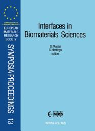 Icon image Interfaces in Biomaterials Sciences