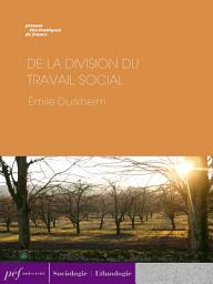 Icon image De la division du travail social