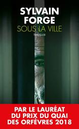 Icon image Sous la ville