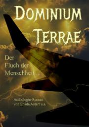 Icon image Dominium Terrae: Der Fluch der Menschheit