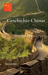 Icon image Geschichte Chinas: Teil 2: Deng Xiaopings Ära