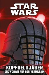 Icon image Star Wars - Kopfgeldjäger - Showdown auf der Vermillion