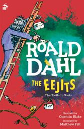 Icon image The Eejits: The Twits in Scots