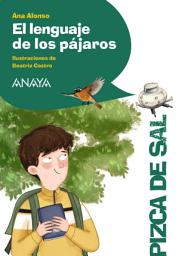 Icon image El lenguaje de los pájaros