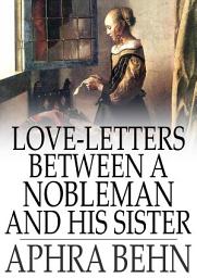 Icon image Love-Letters Between a Nobleman and His Sister