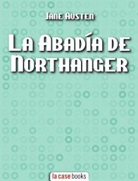 Icon image La Abadía de Northanger