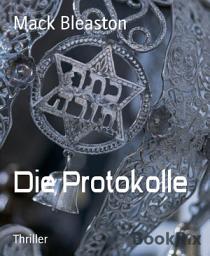 Icon image Die Protokolle: Teil 1, Teil 1