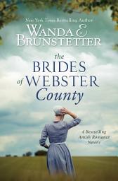 Icon image The Brides of Webster County: 4 Bestselling Amish Romance Novels