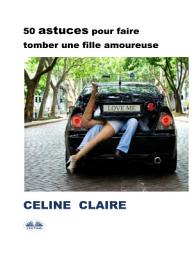 Icon image 50 astuces pour faire tomber une fille amoureuse
