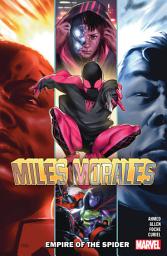 Icon image Miles Morales: Spider-Man (2018): Empire Of The Spider