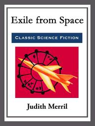 Icon image Exile from Space