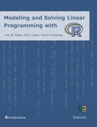 Icon image Modeling and Solving Linear Programming with R