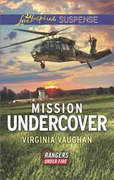 Icon image Mission Undercover: Faith in the Face of Crime
