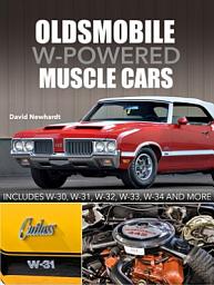Icon image Oldsmobile W-Powered Muscle Cars