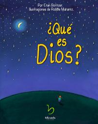 Icon image ¿Qué es dios?