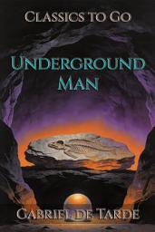 Icon image Underground Man: Restored Classics to Go Edition