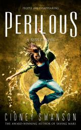 Icon image Perilous: Book Seven in the Ripple Series