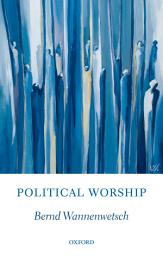 Icon image Political Worship: Ethics for Christian Citizens