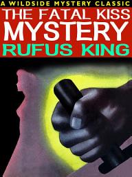Icon image The Fatal Kiss Mystery
