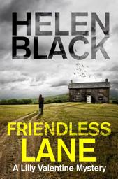 Icon image Friendless Lane: A Lilly Valentine novel