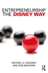 Icon image Entrepreneurship the Disney Way